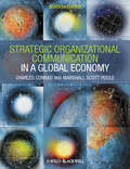Strategic Organizational Communication: In a Global Economy
