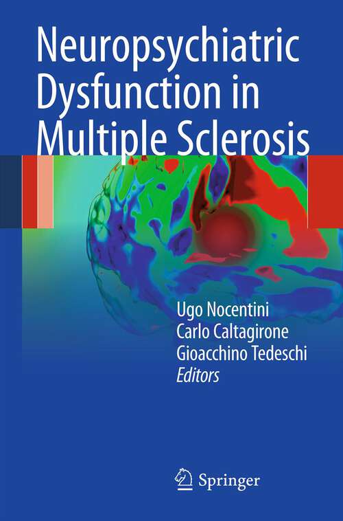 Book cover of Neuropsychiatric Dysfunction in Multiple Sclerosis