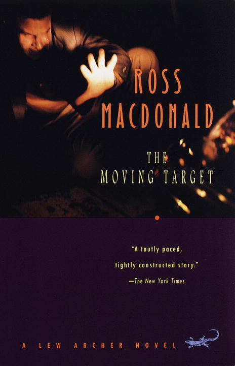 Book cover of The Moving Target (Lew Archer Series #1)