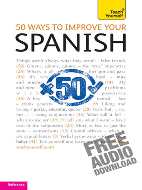 Book cover of 50 Ways to Improve your Spanish: Teach Yourself