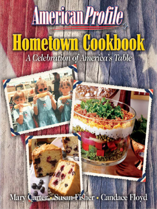 American Profile Hometown Cookbook