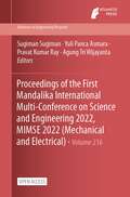 Proceedings of the First Mandalika International Multi-Conference on Science and Engineering 2022, MIMSE 2022 (Advances in Engineering Research #216)