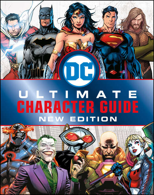 Book cover of DC Comics Ultimate Character Guide, New Edition