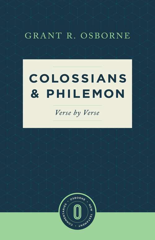 Book cover of Colossians & Philemon Verse by Verse (Osborne New Testament Commentaries)