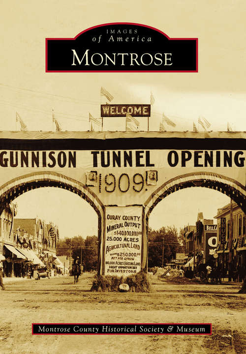 Book cover of Montrose (Images of America)