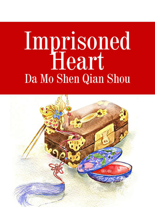 Book cover of Imprisoned Heart: Volume 1 (Volume 1 #1)