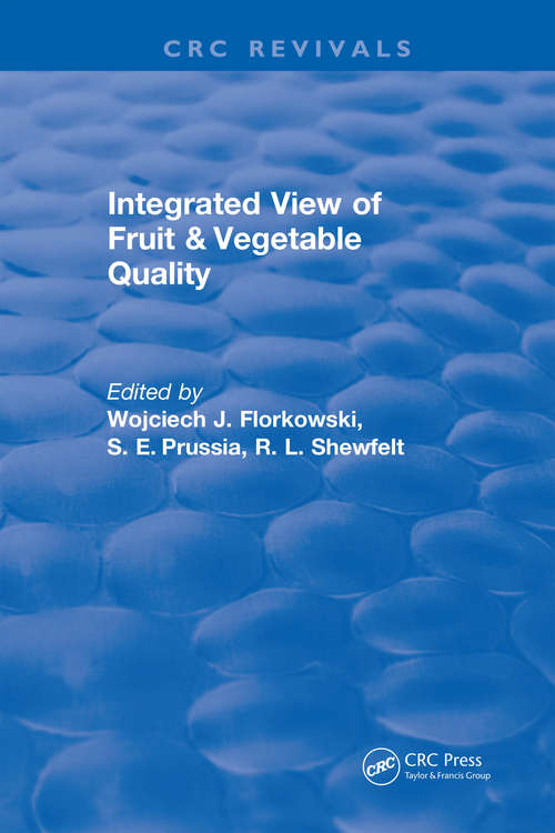 Book cover of Integrated View of Fruit and Vegetable Quality