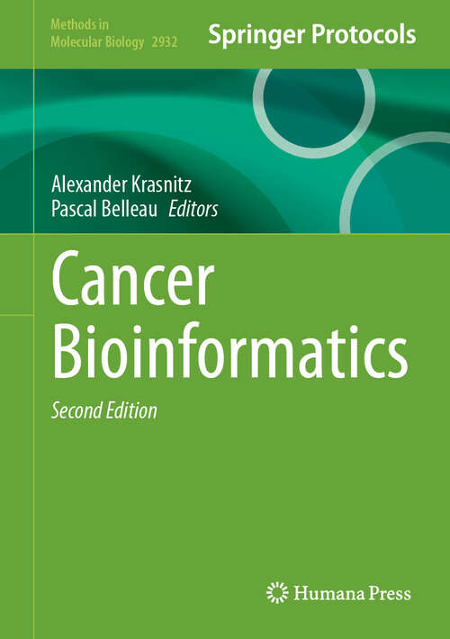 Book cover of Cancer Bioinformatics (Second Edition 2025) (Methods in Molecular Biology #2932)