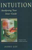 Book cover of Intuition: Awakening Your Inner Guide