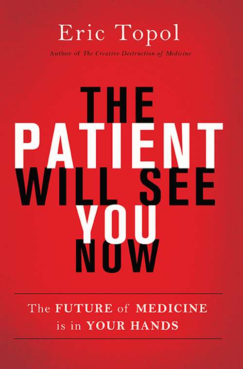 Book cover of The Patient Will See You Now