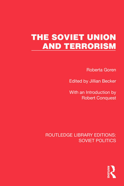 Book cover of The Soviet Union and Terrorism (Routledge Library Editions: Soviet Politics)