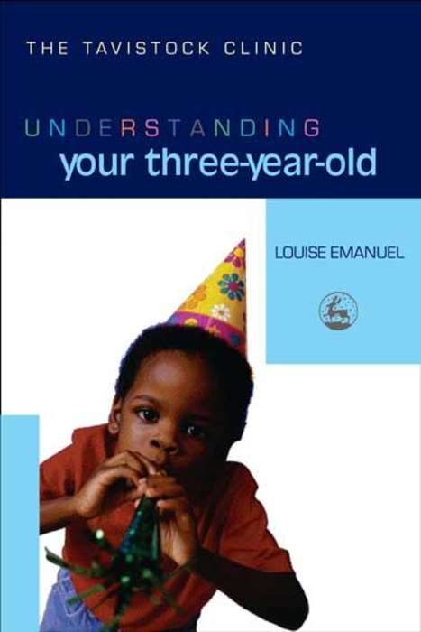 Book cover of Understanding Your Three-Year-Old