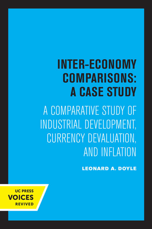 Book cover of Inter-Economy Comparisons: A Comparative Study of Industrial Development, Currency Devaluation, and Inflation