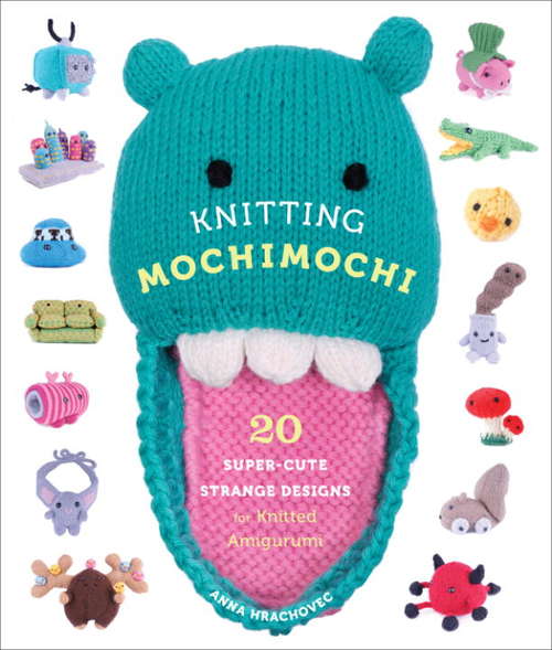 Book cover of Knitting Mochimochi