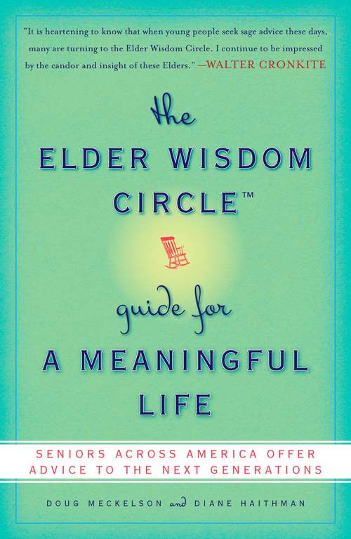 Book cover of The Elder Wisdom Circle Guide for a Meaningful Life