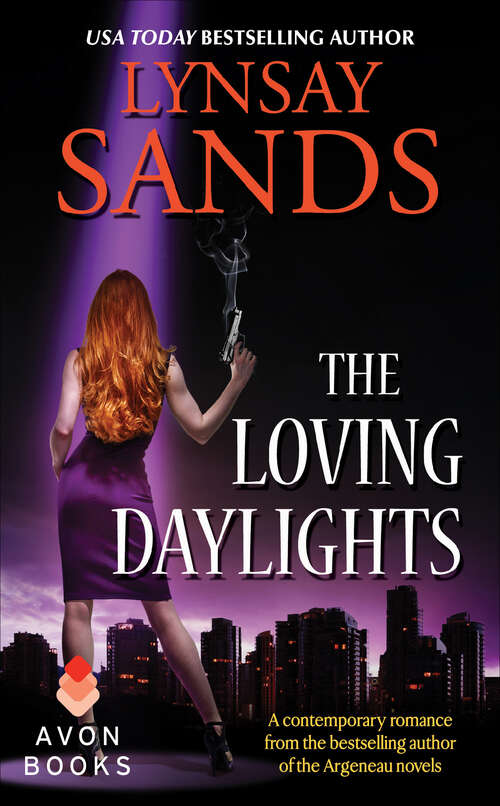 Book cover of The Loving Daylights (B.L.I.S.S. #3)