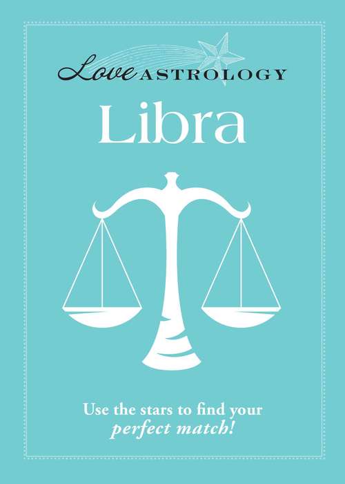 Book cover of Love Astrology: Libra