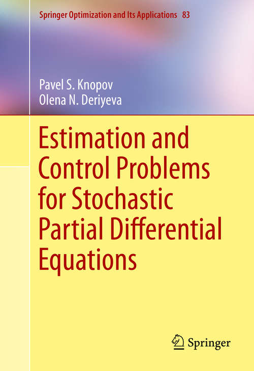 Book cover of Estimation and Control Problems for Stochastic Partial Differential Equations