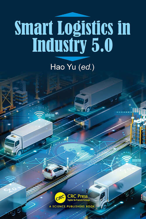 Book cover of Smart Logistics in Industry 5.0 (1)