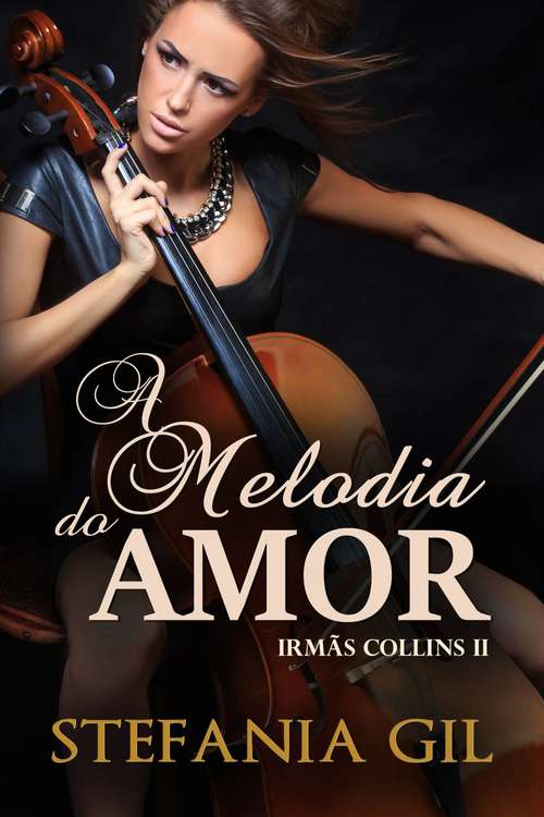 Book cover of A Melodia do Amor