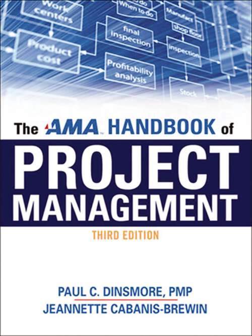 Book cover of The AMA Handbook of Project Management