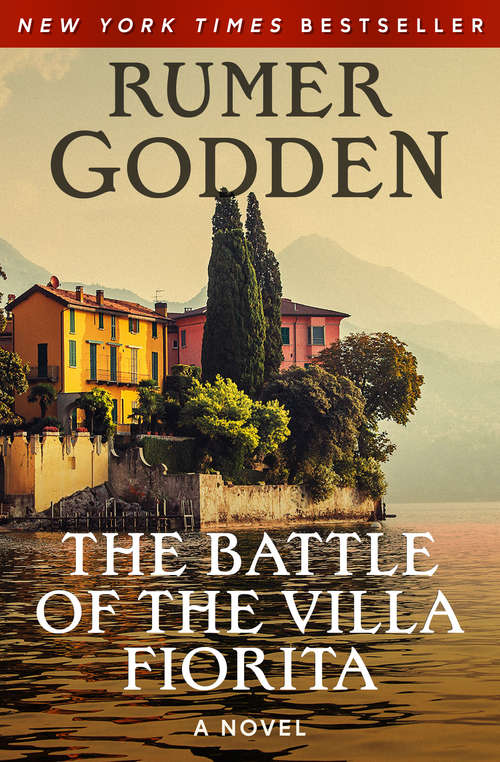 Book cover of The Battle of the Villa Fiorita: A Novel