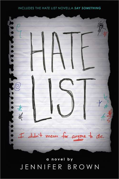 Hate List: A Hate List Novella (Little Brown Novels)