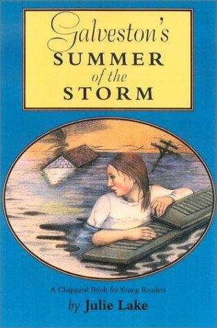 Book cover of Galveston's Summer of the Storm
