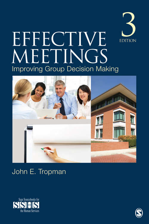 Book cover of Effective Meetings: Improving Group Decision Making