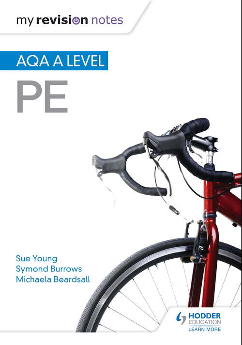 Book cover of My Revision Notes: AQA A-level PE (My Revision Notes)