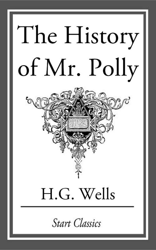 Book cover of The History of Mr Polly