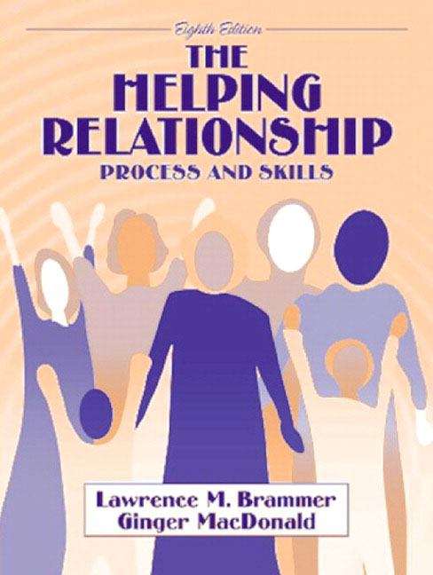 Book cover of The Helping Relationship: Process and Skills