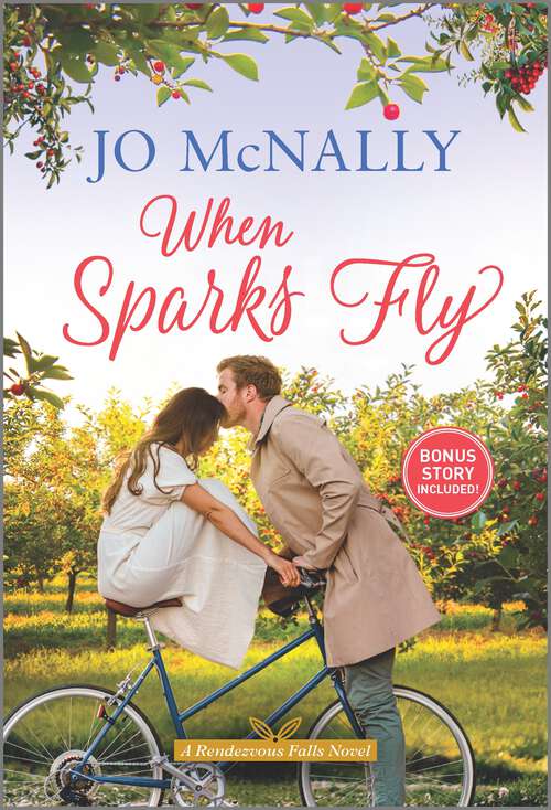 When Sparks Fly (Rendezvous Falls #5)