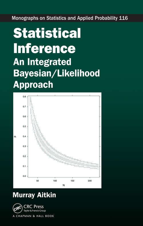 Book cover of Statistical Inference: An Integrated Bayesian/Likelihood Approach (1)