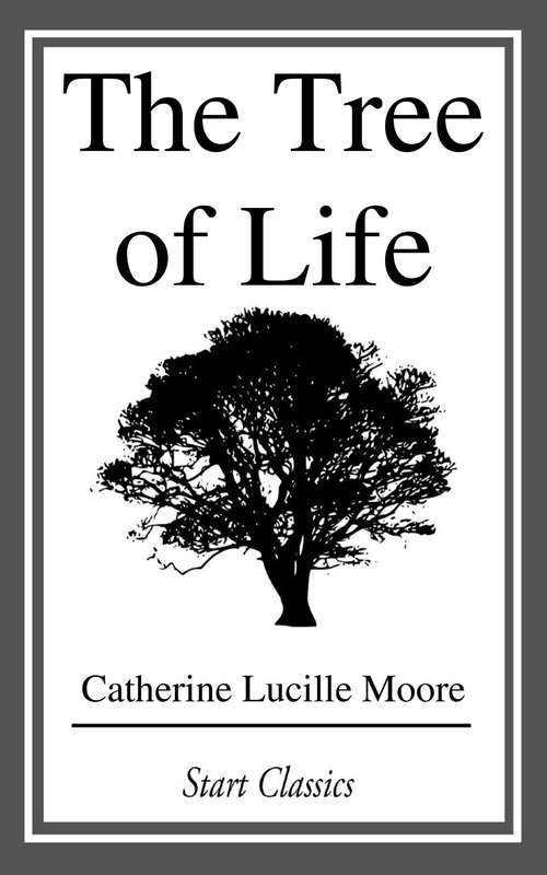 Book cover of The Tree of Life