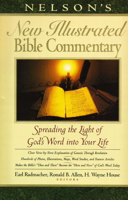 Book cover of Nelson's New Illustrated Bible Commentary: Spreading the Light of God's Word into Your Life