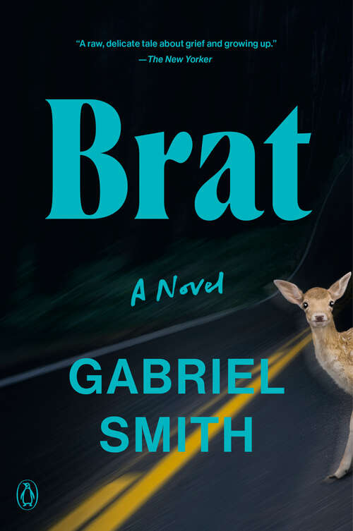 Book cover of Brat: A Novel