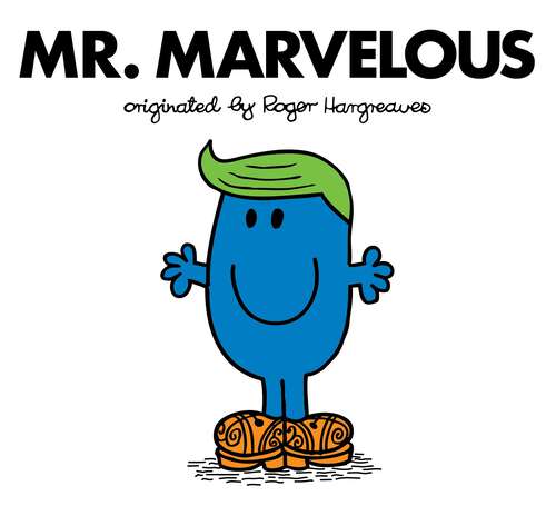 Book cover of Mr. Marvelous (Mr. Men and Little Miss)