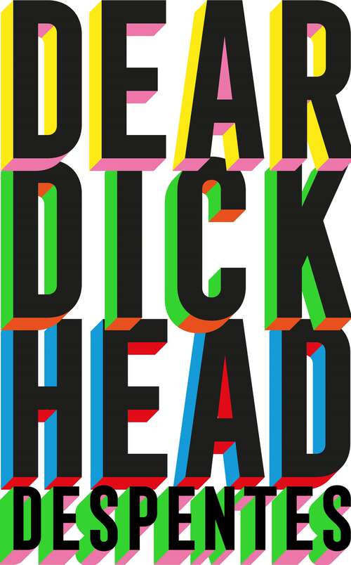 Book cover of Dear Dickhead