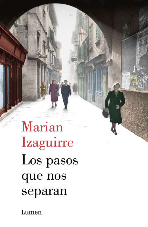 Book cover of Los pasos que nos separan