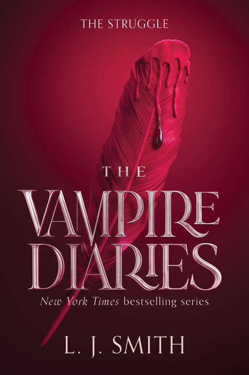 Book cover of The Vampire Diaries: The Struggle