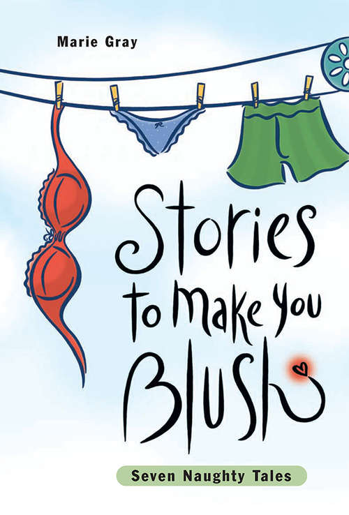 Book cover of Stories to Make You Blush