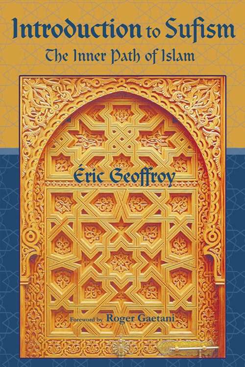 Book cover of Introduction To Sufism: The Inner Path of Islam