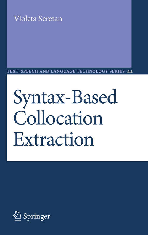 Book cover of Syntax-Based Collocation Extraction
