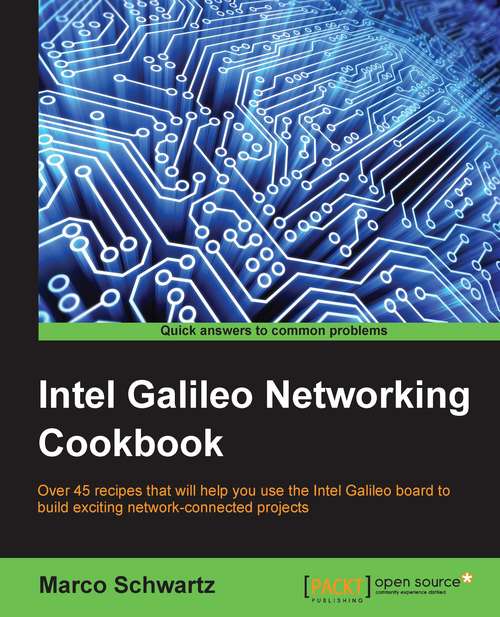 Book cover of Intel Galileo Networking Cookbook