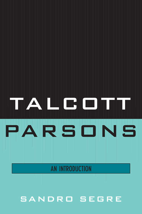 Book cover of Talcott Parsons: An Introduction