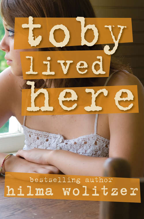 Book cover of Toby Lived Here (Digital Original)