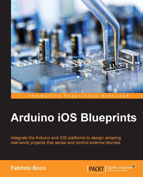 Book cover of Arduino iOS Blueprints