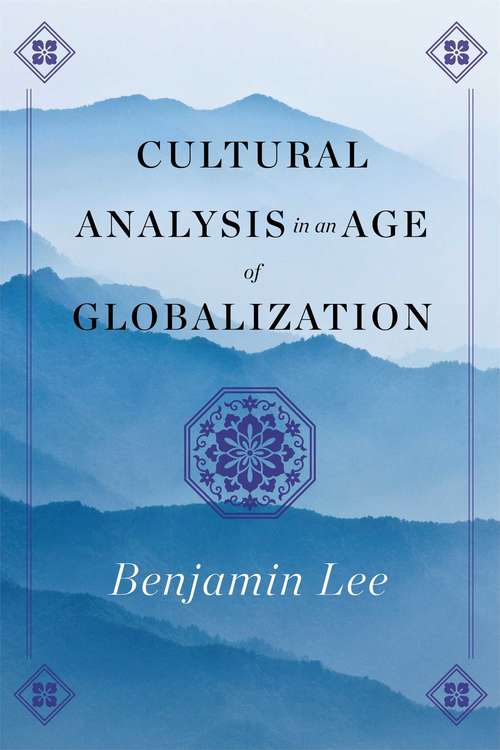 Book cover of Cultural Analysis in an Age of Globalization