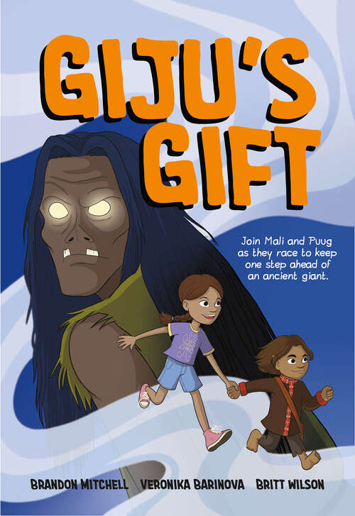 Book cover of Giju's Gift (Adventures of the Pugulatmu’j #1)